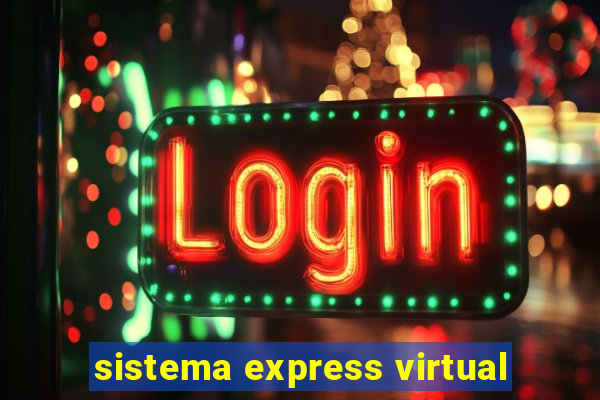 sistema express virtual